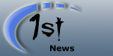 1st News