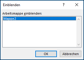 Ausblenden oder Anzeigen von Arbeitsblättern oder Arbeitsmappen 46f6aa8e-e015-4dc8-ae6c-020180b5bf58.png