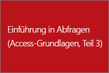 Einführung in Abfragen (Access-Grundlagen, Teil 3) 7aecb21d-62ca-40b5-9941-245870135e8d.png
