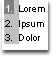 Ändern der Formatierung von Aufzählungszeichen oder Listennummern 877a55de-a4aa-4ac3-9828-57a09b4d9bfb.gif