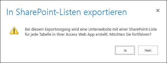 Exportieren von Access Web App-Tabellen nach SharePoint c66885f2-233d-43f9-8cd7-0fa67f86909d.png